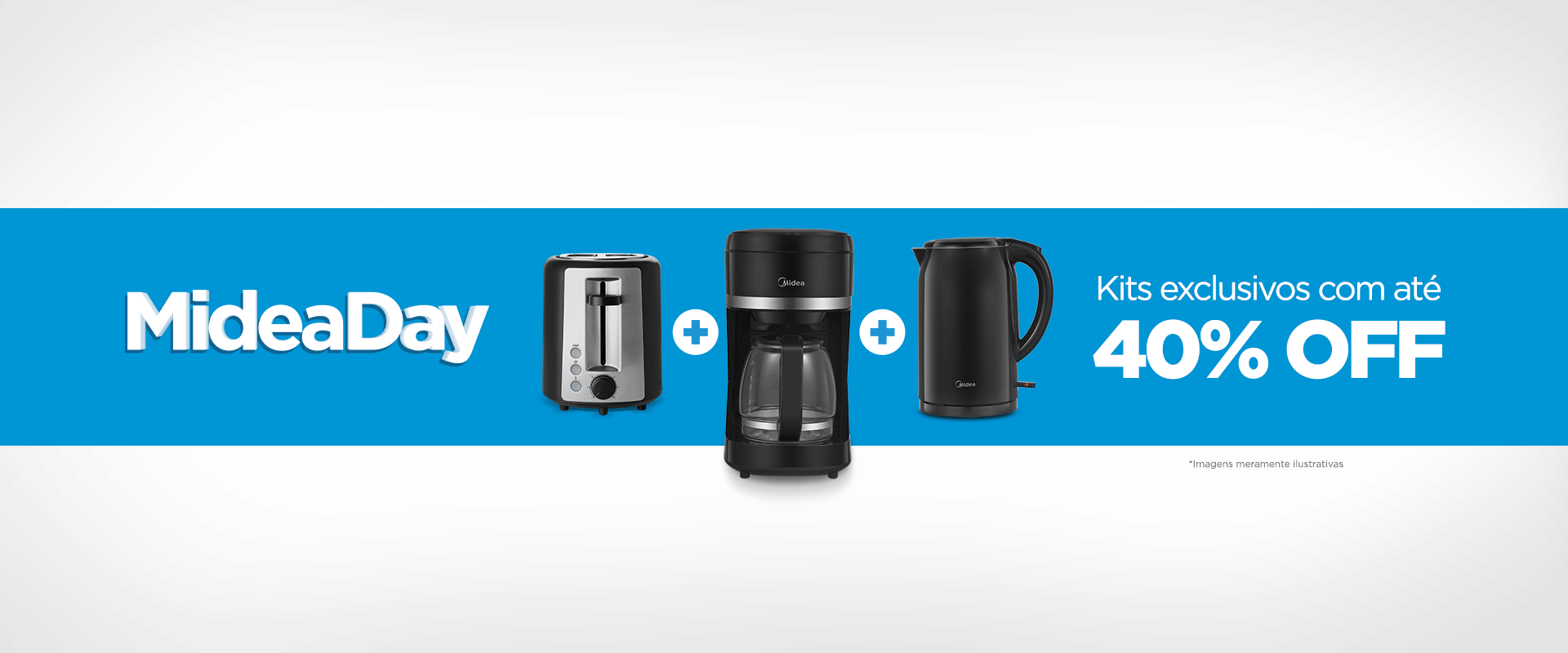 Kits exclusivos midea day
