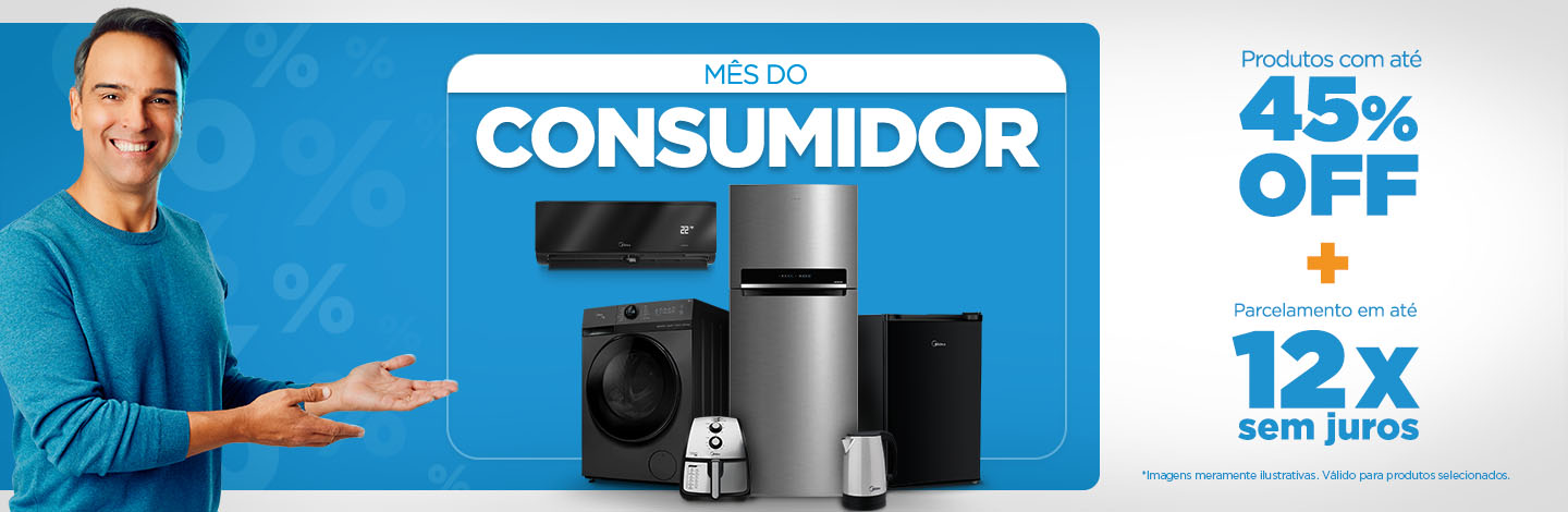 Mês do consumidor até 45% OFF